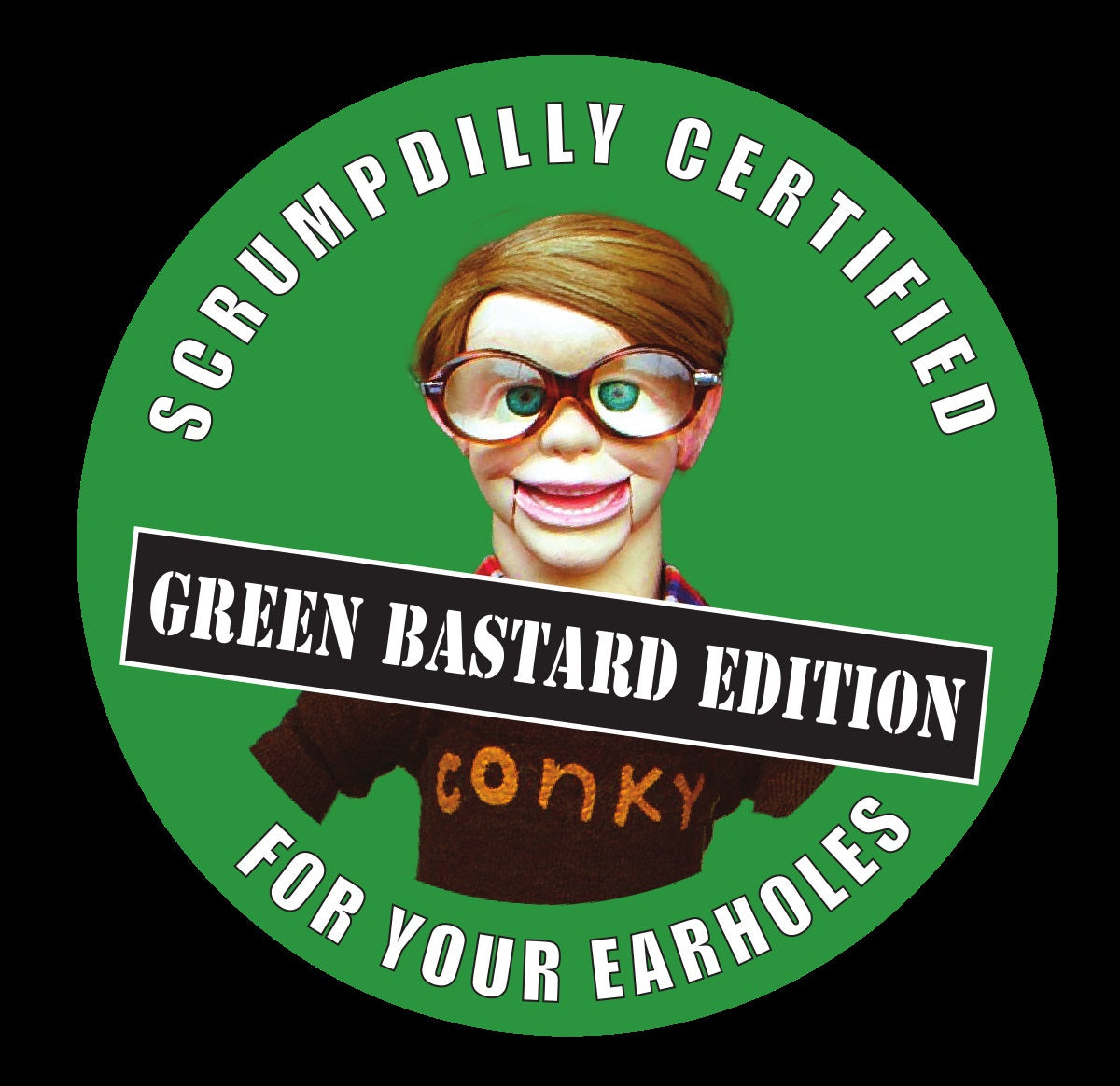 LIMITED EDITION LONGHAULER - The  Best of Bubbles and the Shitrockers Fancy Green Bastard Edition